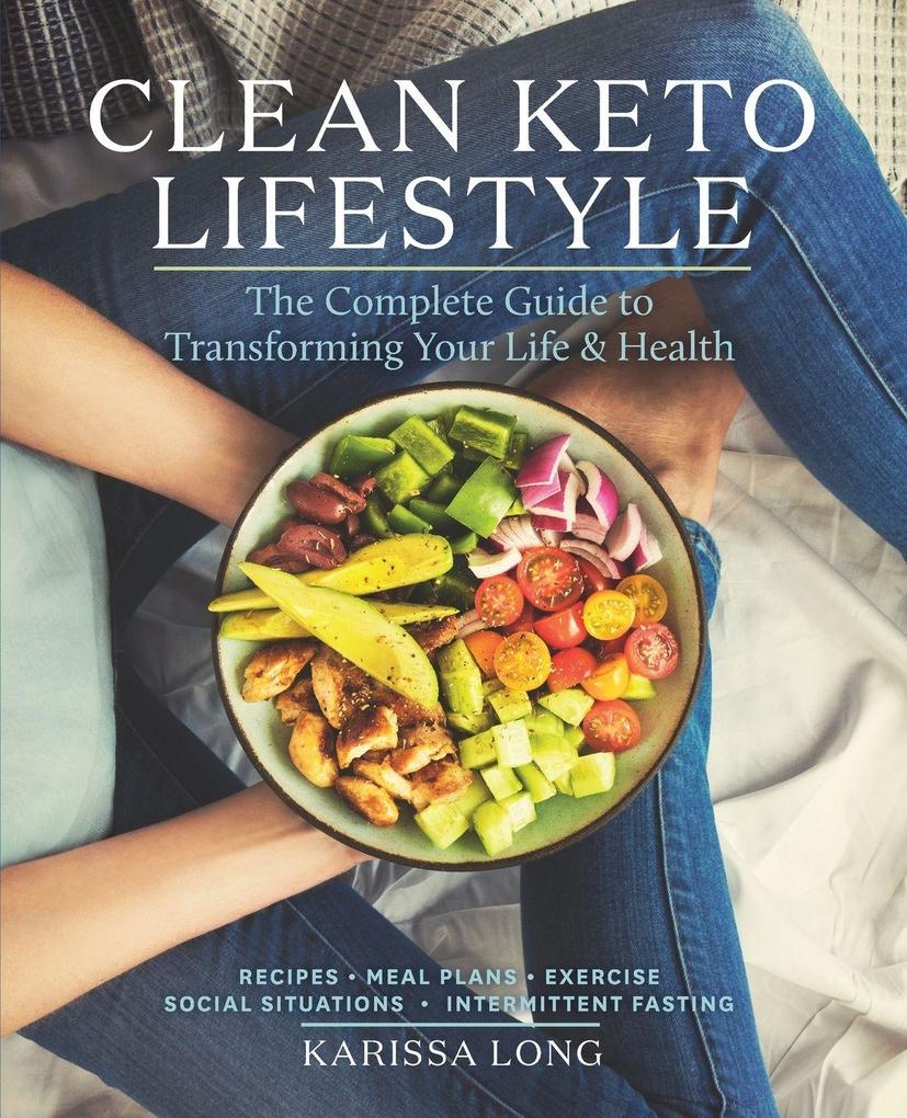 Clean Keto Lifestyle