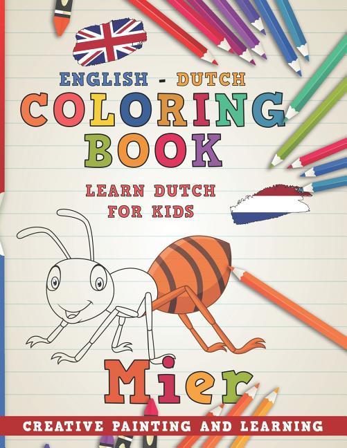 Coloring Book: English - Dutch I Learn Dutch for Kids I Creative Painting and Learning.