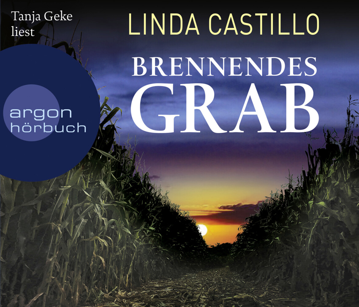 Brennendes Grab - Linda Castillo
