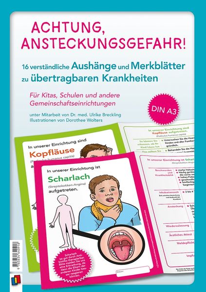 Achtung Ansteckungsgefahr! - Verständliche Aushänge und Merkblätter zu übertragbaren Krankheiten