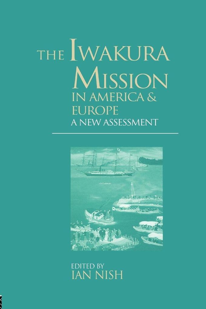 The Iwakura Mission to America and Europe