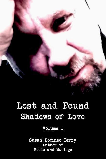 Lost and Found: Shadows of Love