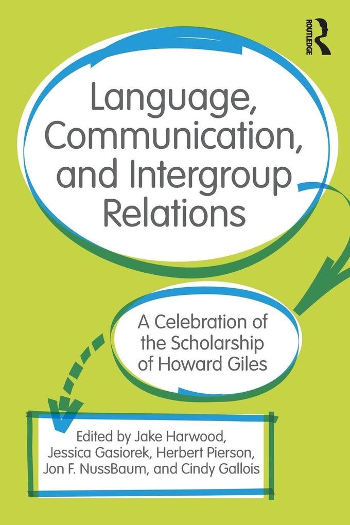 Language Communication and Intergroup Relations