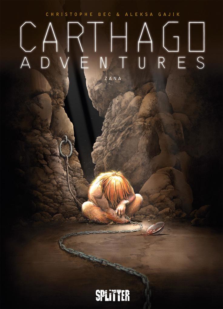 Carthago Adventures. Band 5 - Christophe Bec