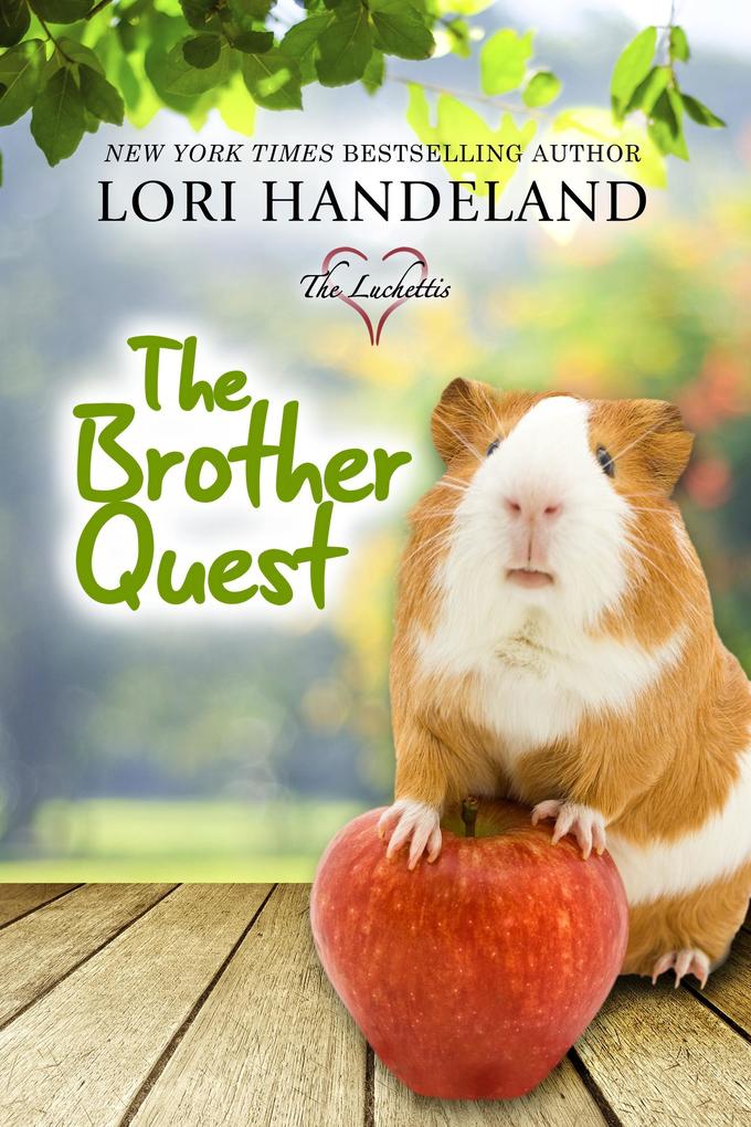 The Brother Quest (The Luchettis #3)