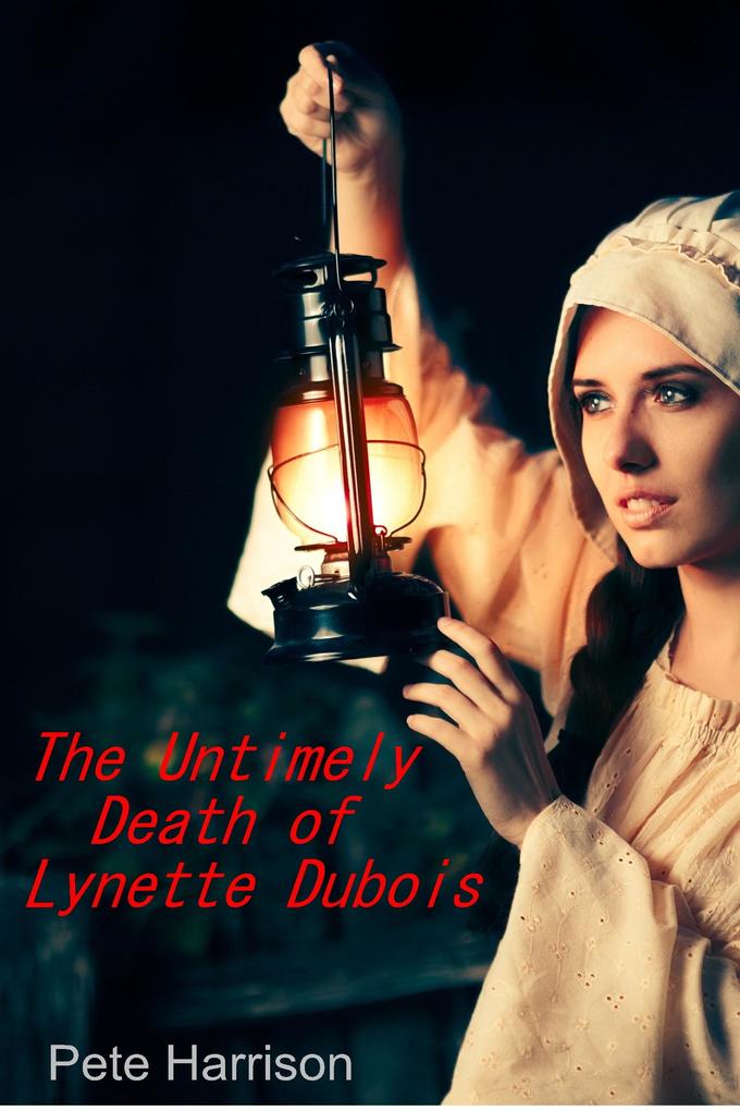 Untimely Death of Lynette Dubois