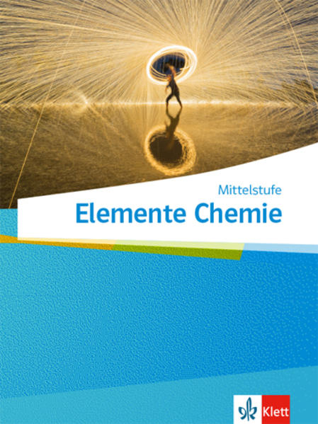 Elemente Chemie Mittelstufe. Schülerbuch Klassen 7-10