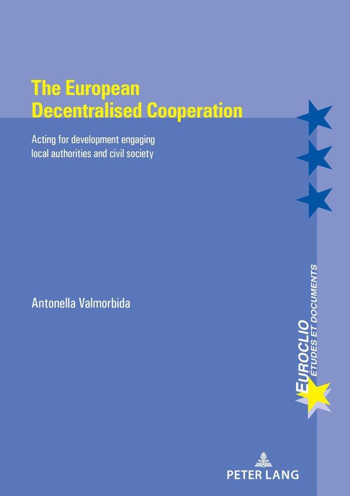 The European Decentralised Cooperation
