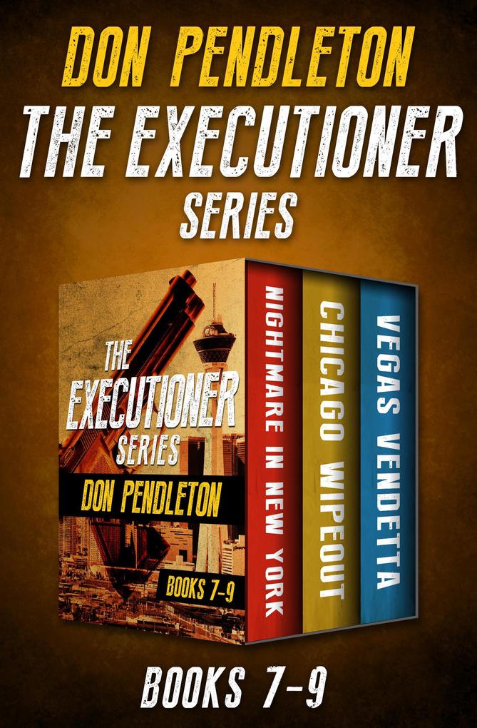 The Executioner Series Books 7-9