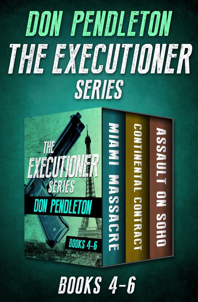 The Executioner Series Books 4-6