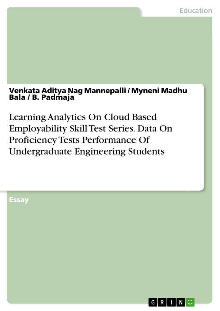 Learning Analytics On Cloud Based Employability Skill Test Series. Data On Proficiency Tests Performance Of Undergraduate Engineering Students