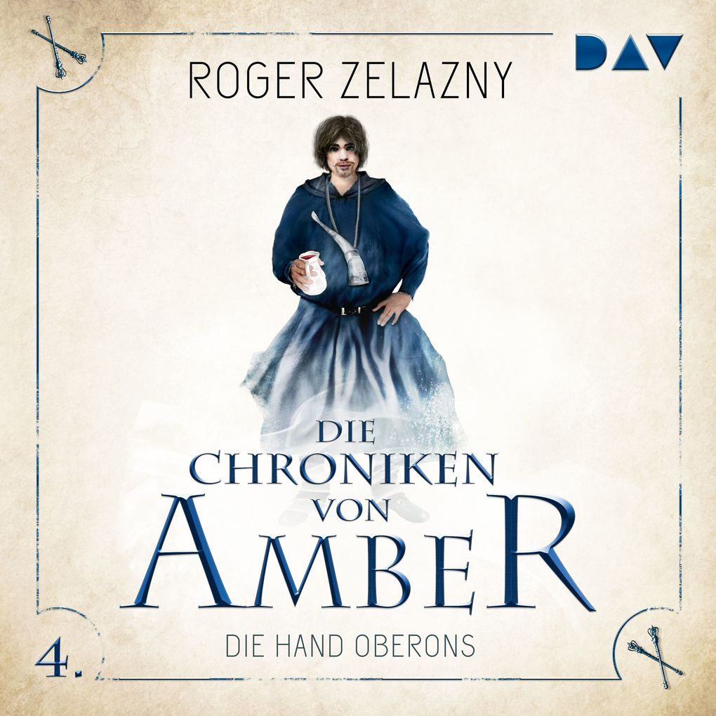 Die Chroniken von Amber Teil 4: Die Hand Oberons