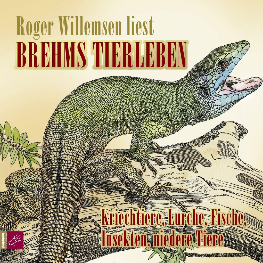 Brehms Tierleben - Kriechtiere Lurche Fische Insekten niedere Tiere