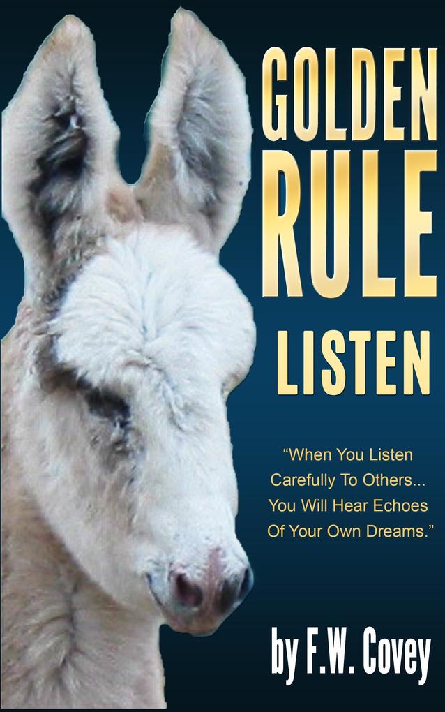 Golden Rule - Listen