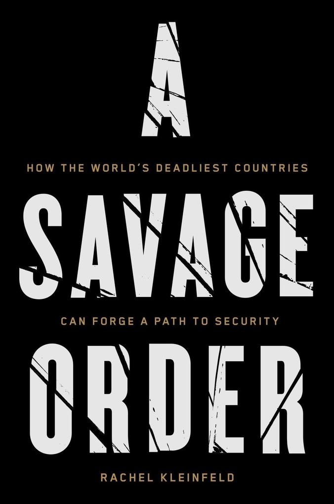 A Savage Order