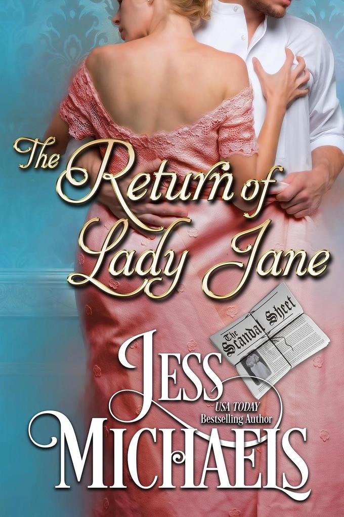 The Return of Lady Jane (The Scandal Sheet #1)