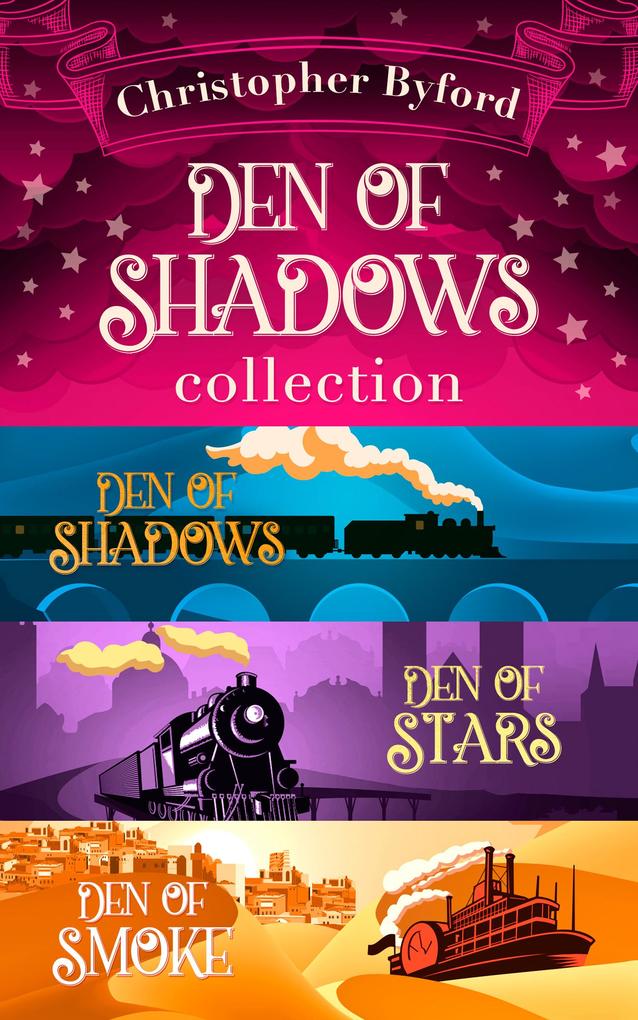 Den of Shadows Collection: Lose yourself in the fantasy mystery and intrigue of this stand out trilogy