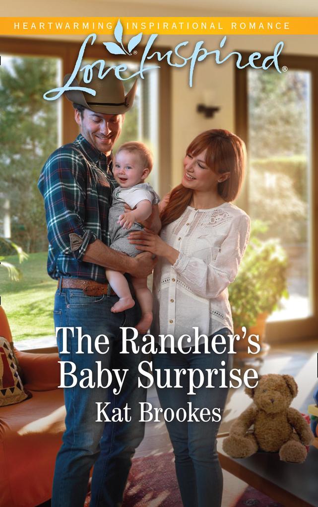 The Rancher‘s Baby Surprise (Bent Creek Blessings Book 2) (Mills & Boon Love Inspired)