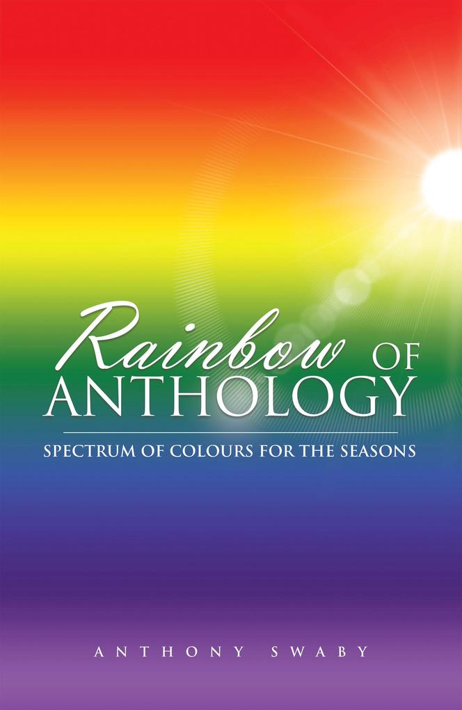 Rainbow of Anthology