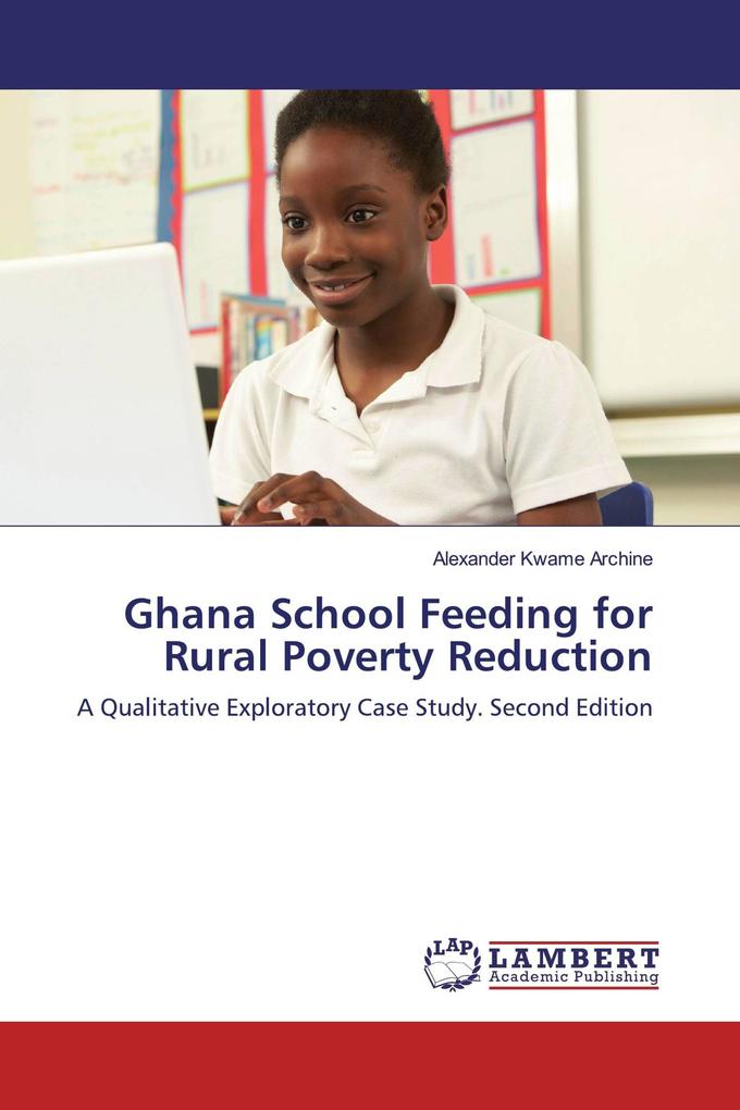 Ghana School Feeding for Rural Poverty Reduction