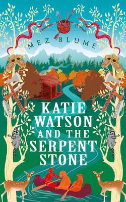 Katie Watson and the Serpent Stone