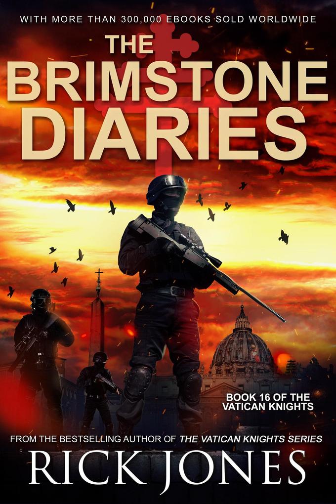The Brimstone Diaries (The Vatican Knights #16)