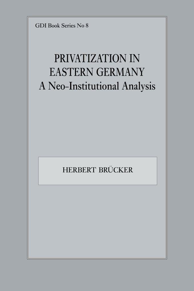 Privatization in Eastern Germany