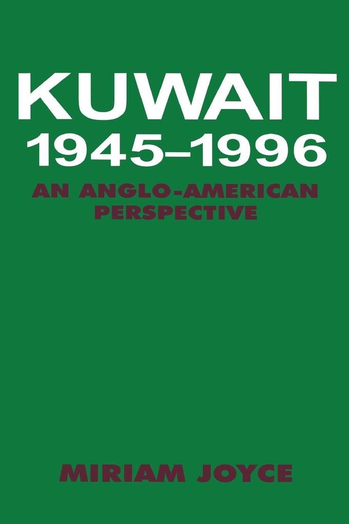 Kuwait 1945-1996