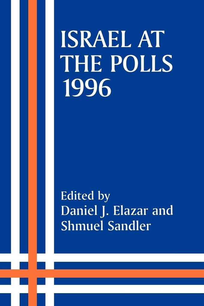 Israel at the Polls 1996
