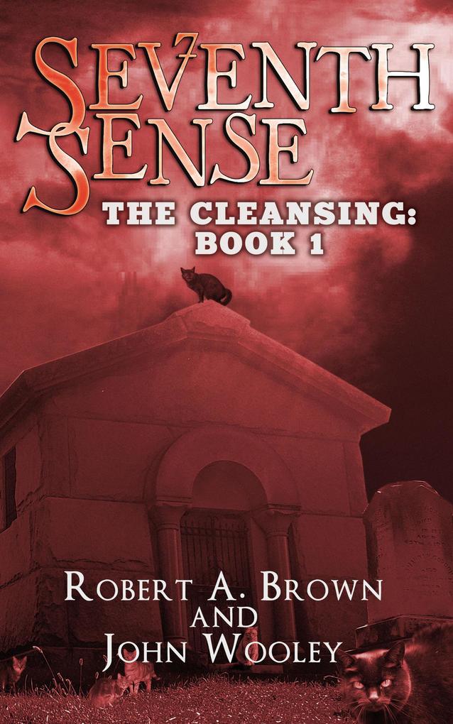 Seventh Sense (The Cleansing: Book 1)