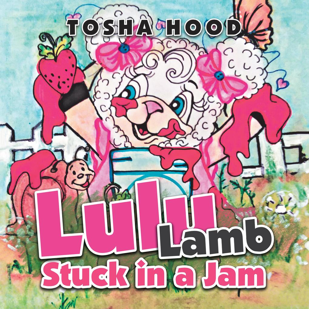 Lulu Lamb Stuck in a Jam