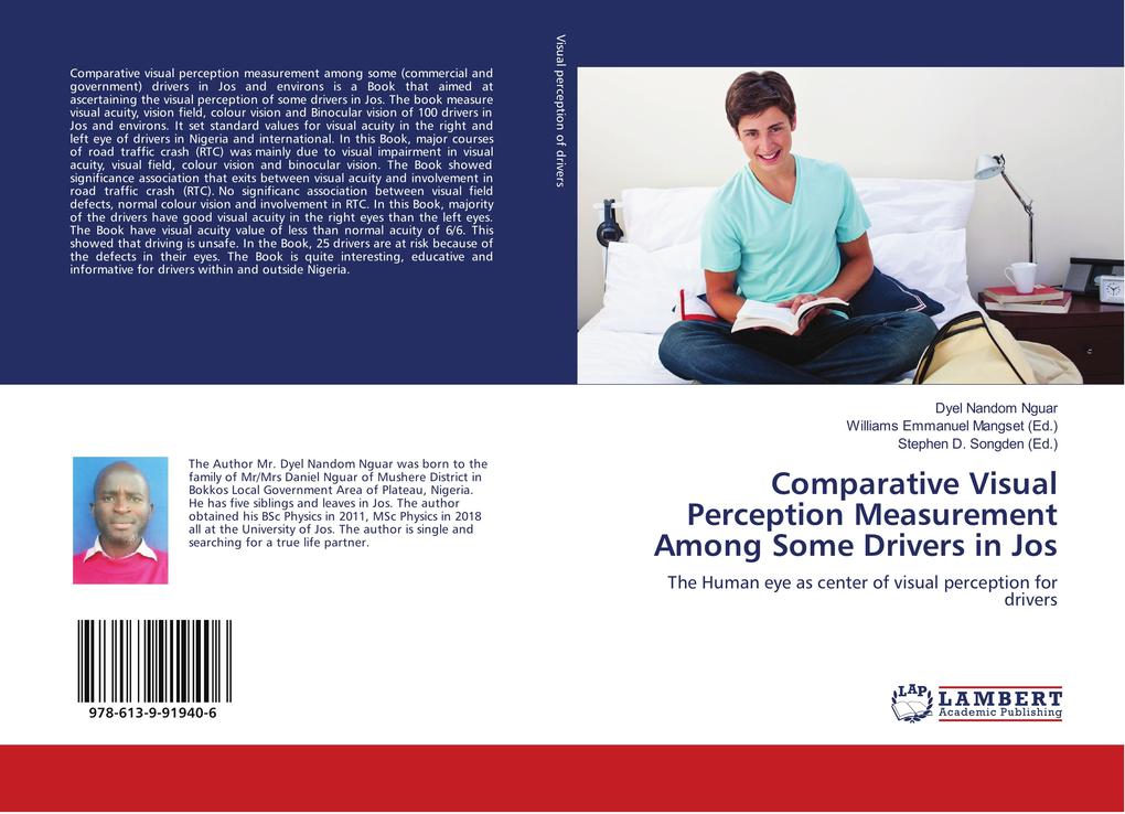 Comparative Visual Perception Measurement Among Some Drivers in Jos