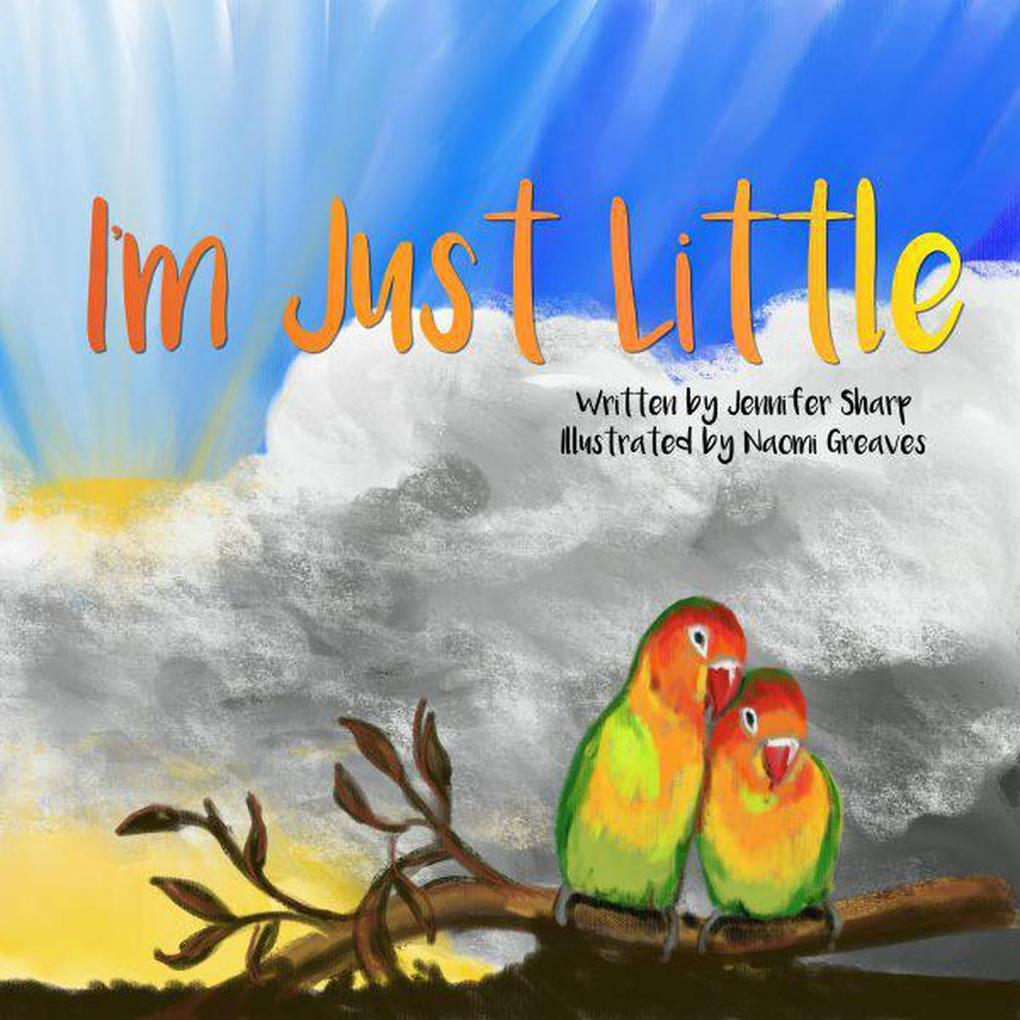 I‘m Just Little