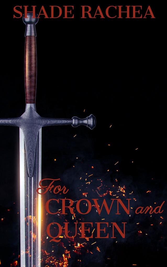 For Crown and Queen (The Crown of Amiriel #2)