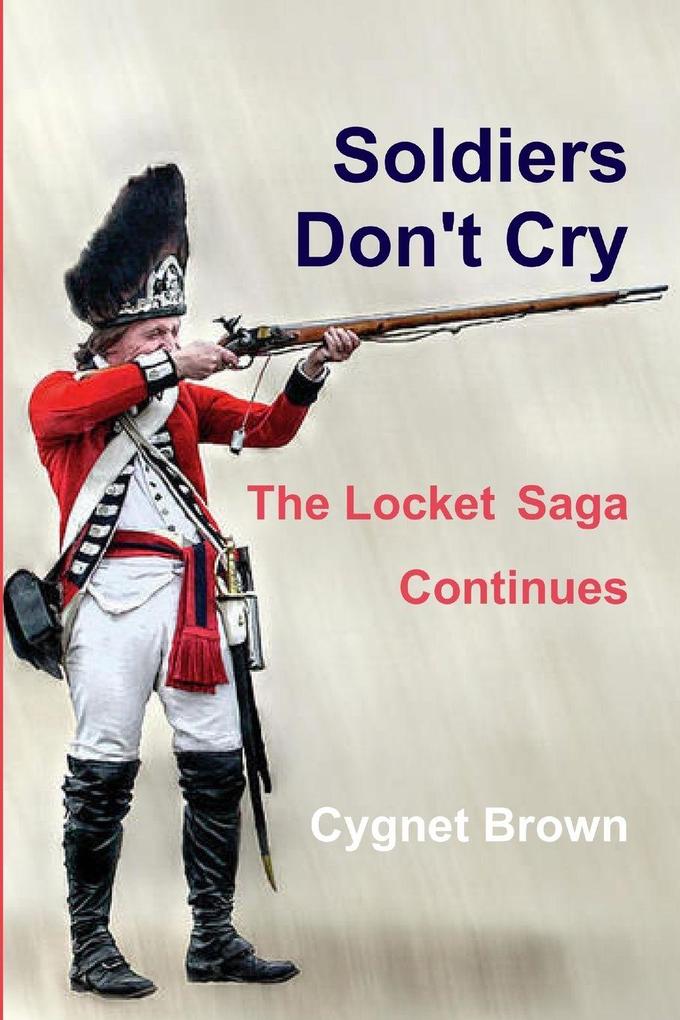 Soldiers Don't Cry The Locket Saga Continues