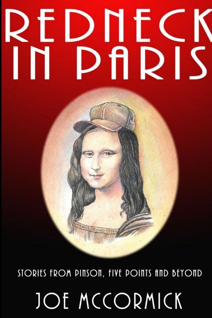 Redneck In Paris