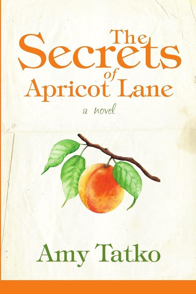 The Secrets of Apricot Lane