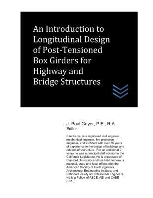 An Introduction to Longitudinal  of Post-Tensioned Box Girders for Highway and Bridge Structures