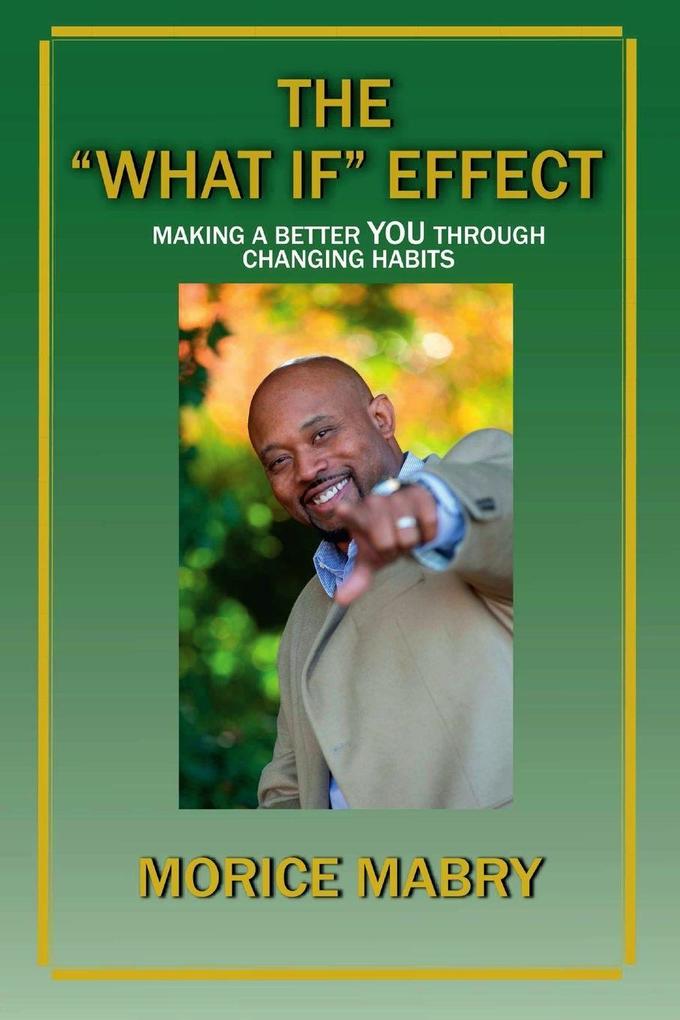 The 'What If' Effect