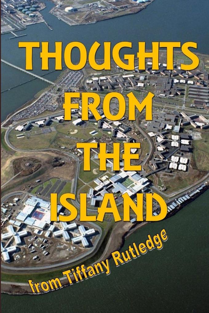 Thoughts From The Island