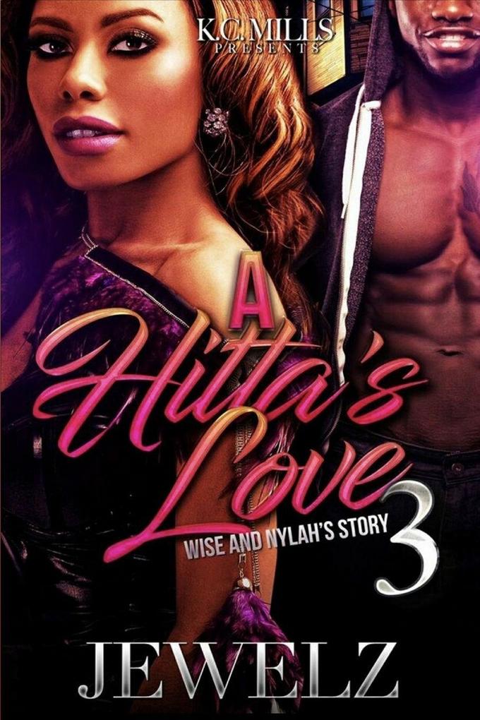 A Hitta's Love 3