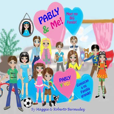 Pably and Me: Meet My Big Family Vol. 1