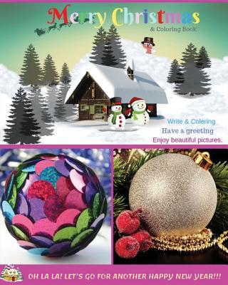 Merry Christmas & Coloring Book: Create a Fantasy Experience for Children Beautiful Cover  and Give as a Gift on the Festival