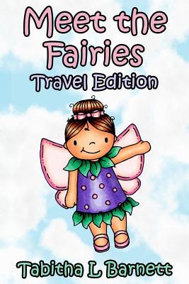 Meet the Fairies Travel Edition: 34 adorable fairies to color on the go