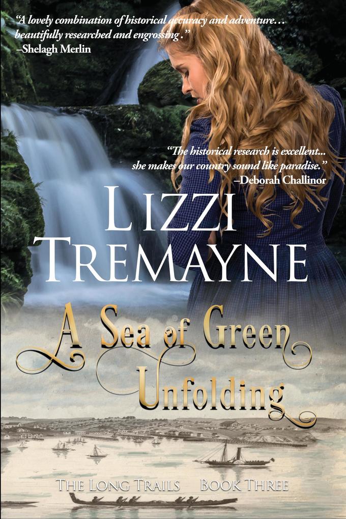 A Sea of Green Unfolding (The Long Trails #3)