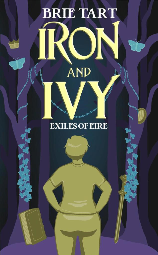 Iron and Ivy (Exiles of Eire #1)