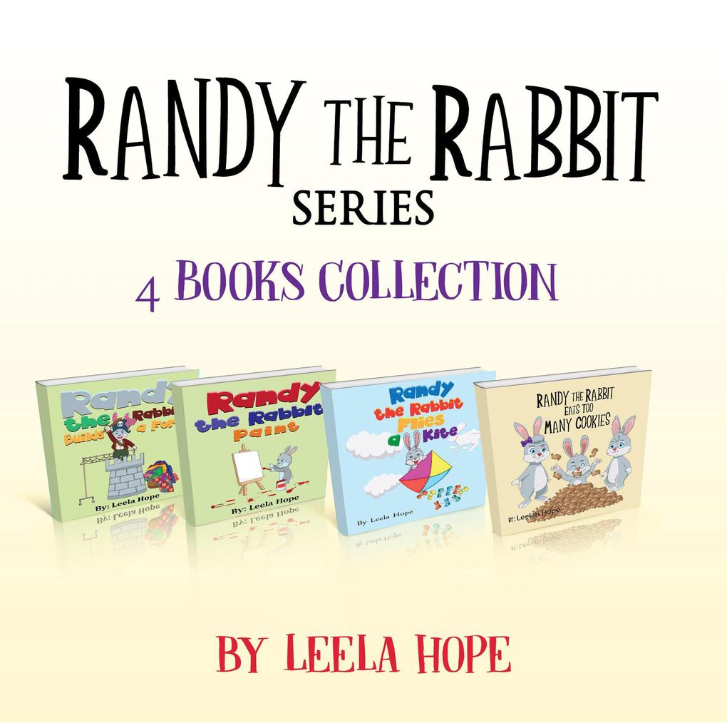 Randy the Rabbit Series Four-Book Collection (Bedtime children‘s books for kids early readers)