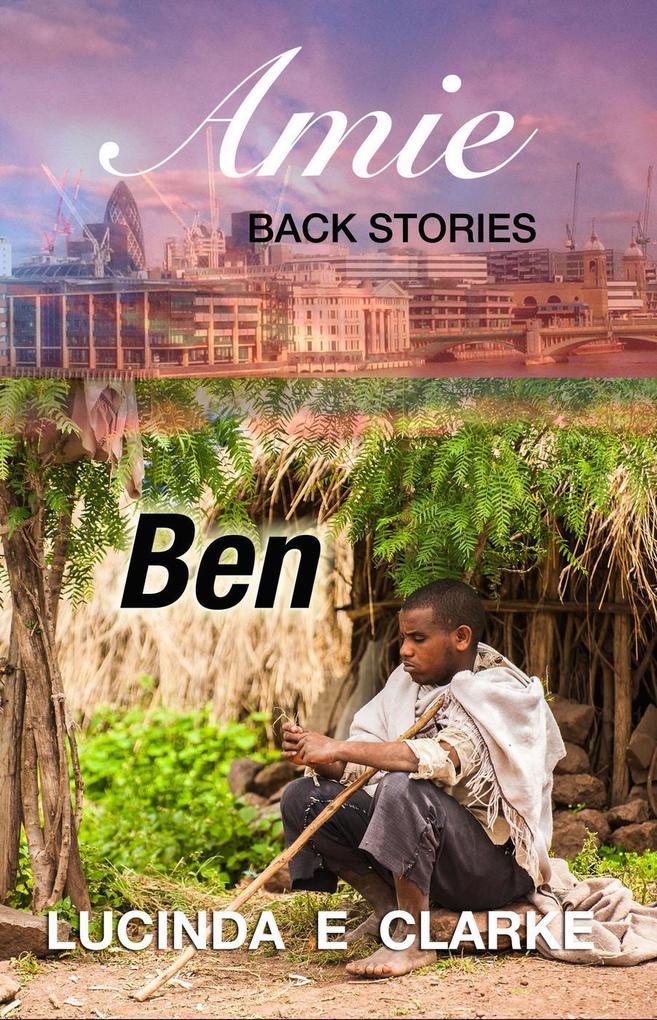 Ben (: Amie prequel series book 2 #2)