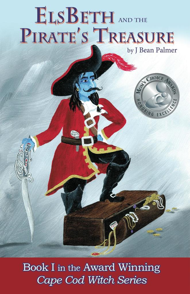 ElsBeth and the Pirate‘s Treasure Book I in the Cape Cod Witch Series