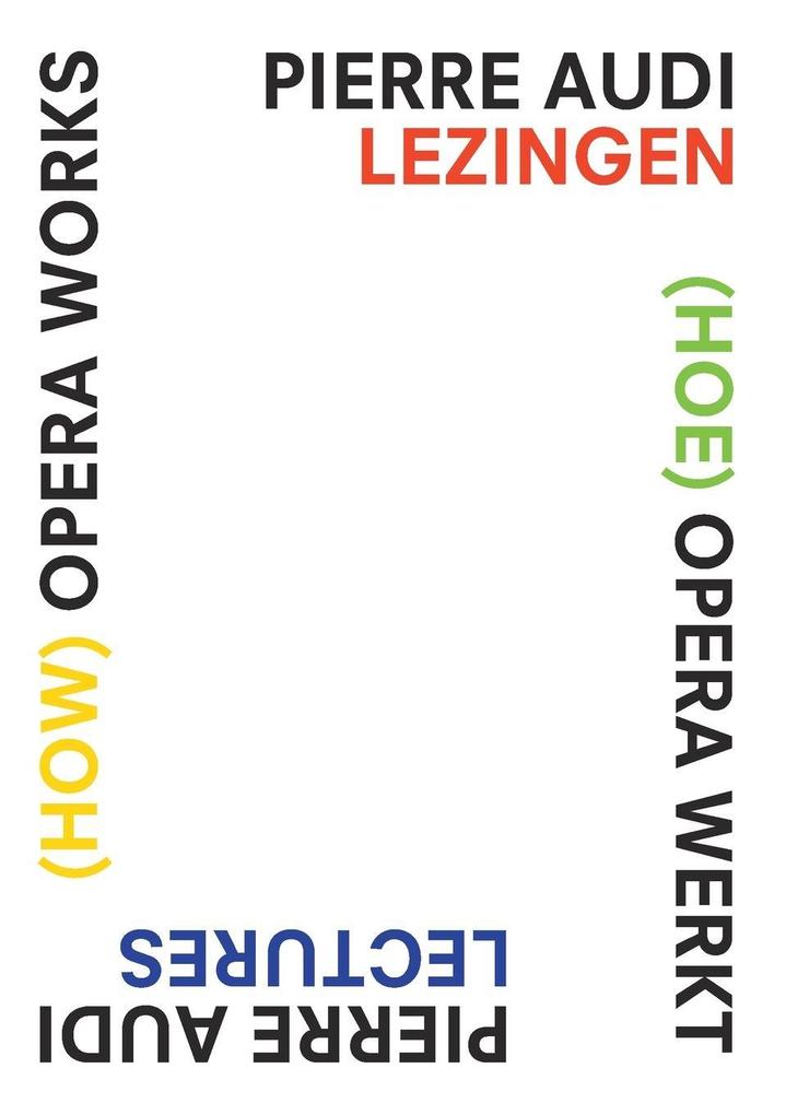 (How) Opera Works (Hoe) opera werkt